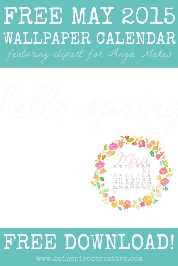 683x1024 Free Download May 2015 Wallpaper Calendar 2015 Wallpaper, Clip