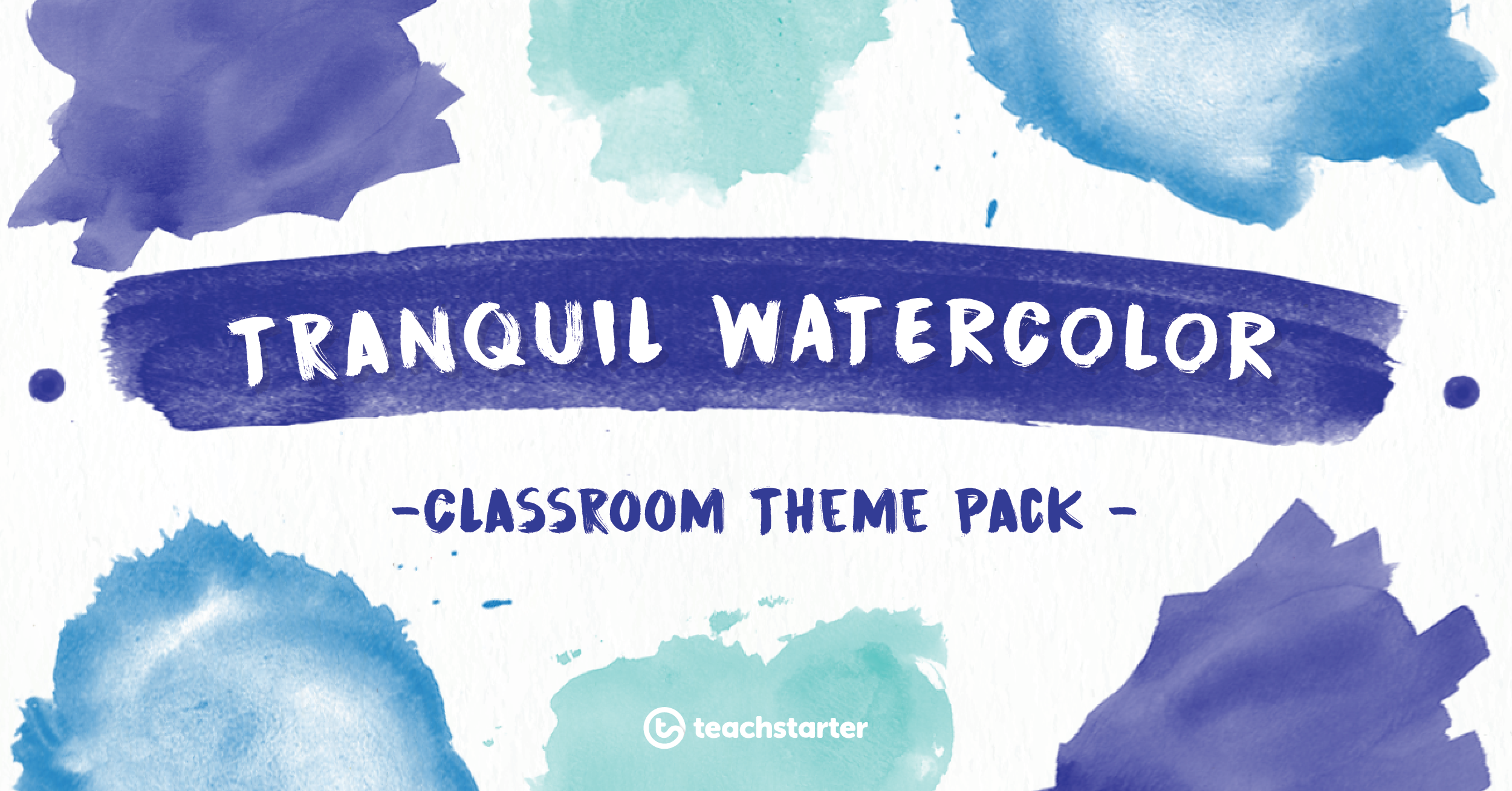 2501x1309 Tranquil Watercolor Classroom Theme Pack Teach Starter