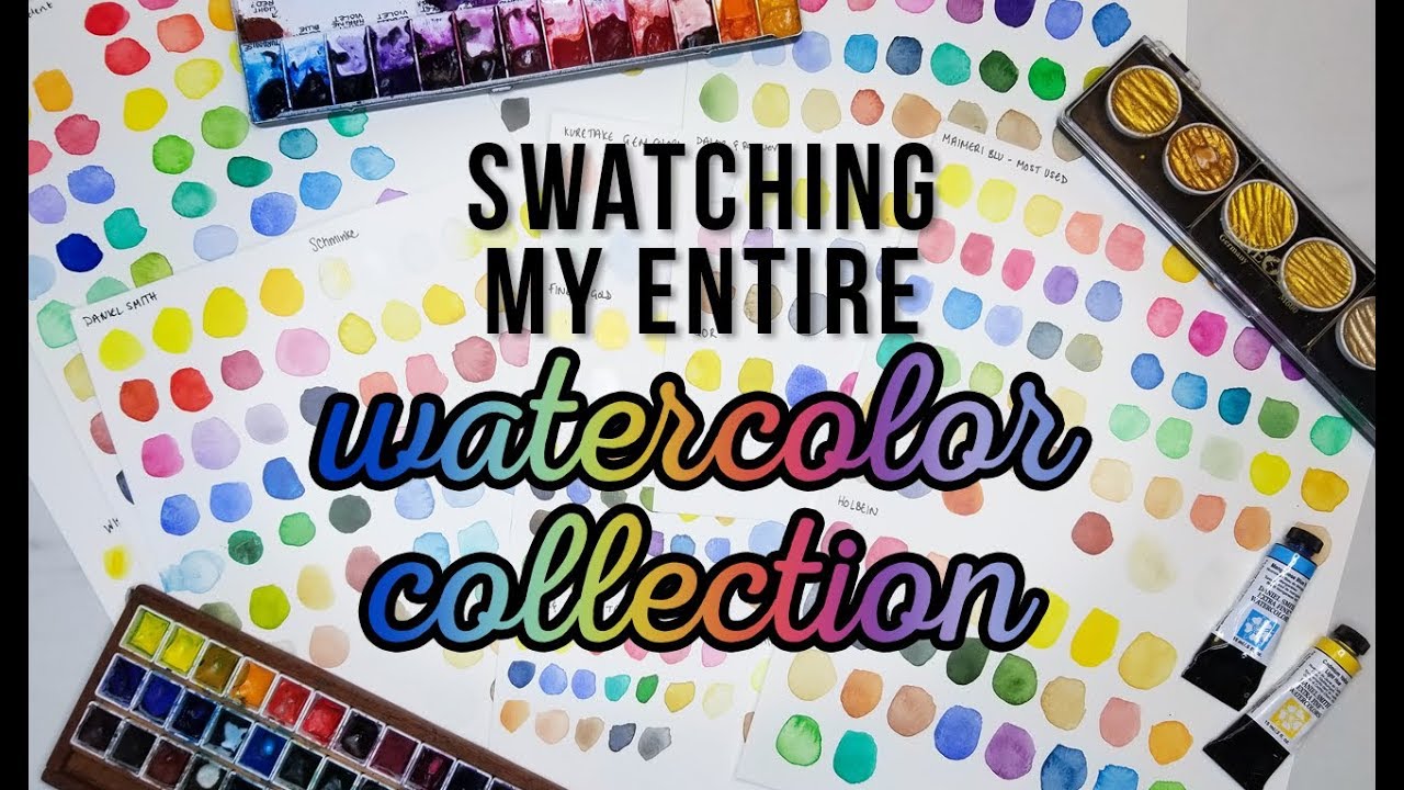1280x720 Swatching Every Watercolor I Own 2018 Updated Watercolor