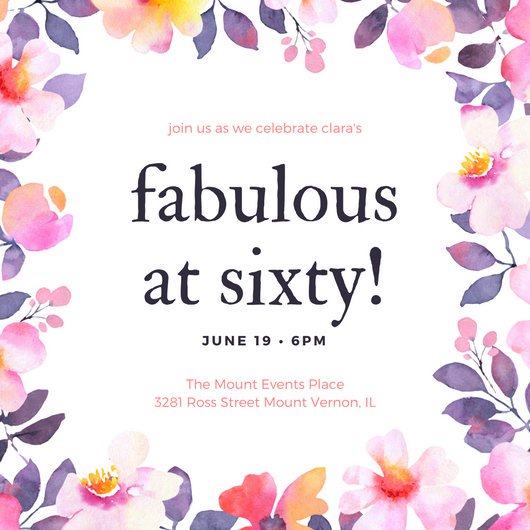 530x530 Watercolor Flower Border 60th Birthday Invitation