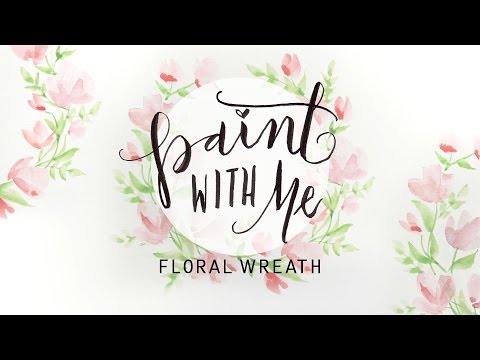 480x360 Paint With Me Floral Wreath Watercolor Tutorial (Beginner