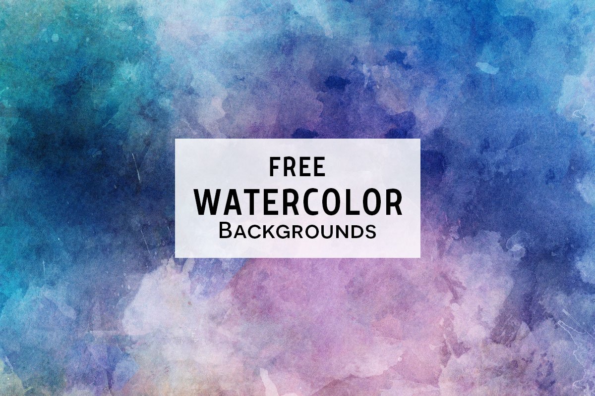 1200x800 3 Free Watercolor Textured Backgrounds