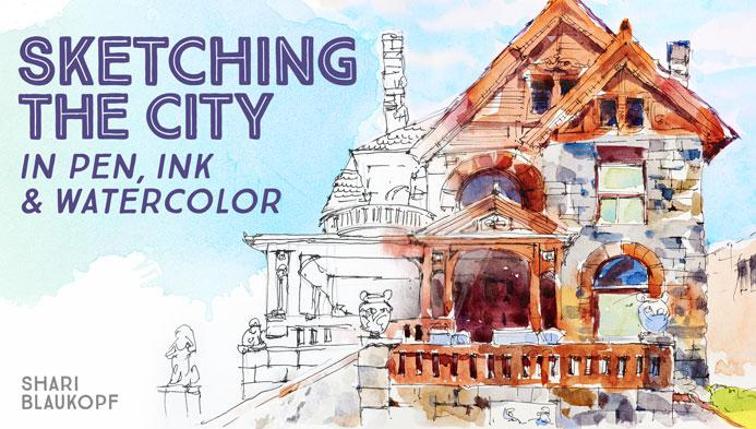 756x429 Sketching The City In Pen, Ink Amp Watercolor Class Craftsy