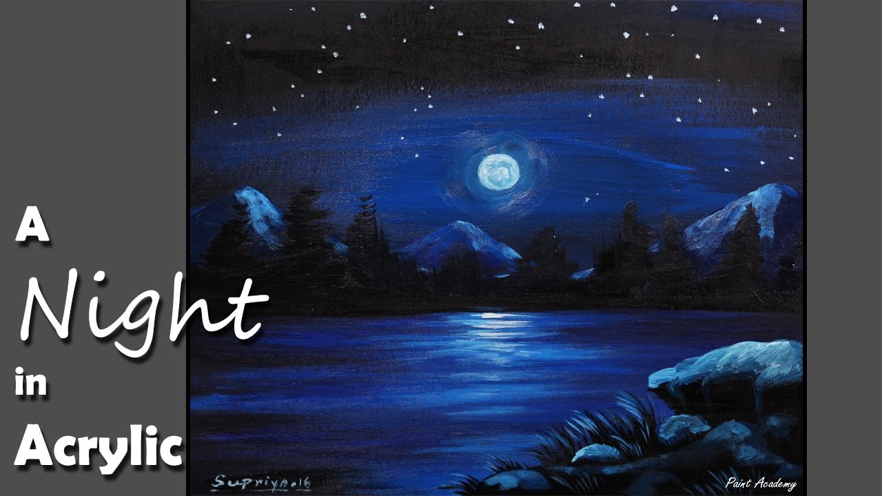 1280x720 How To Paint A Night Scene In Acrylic