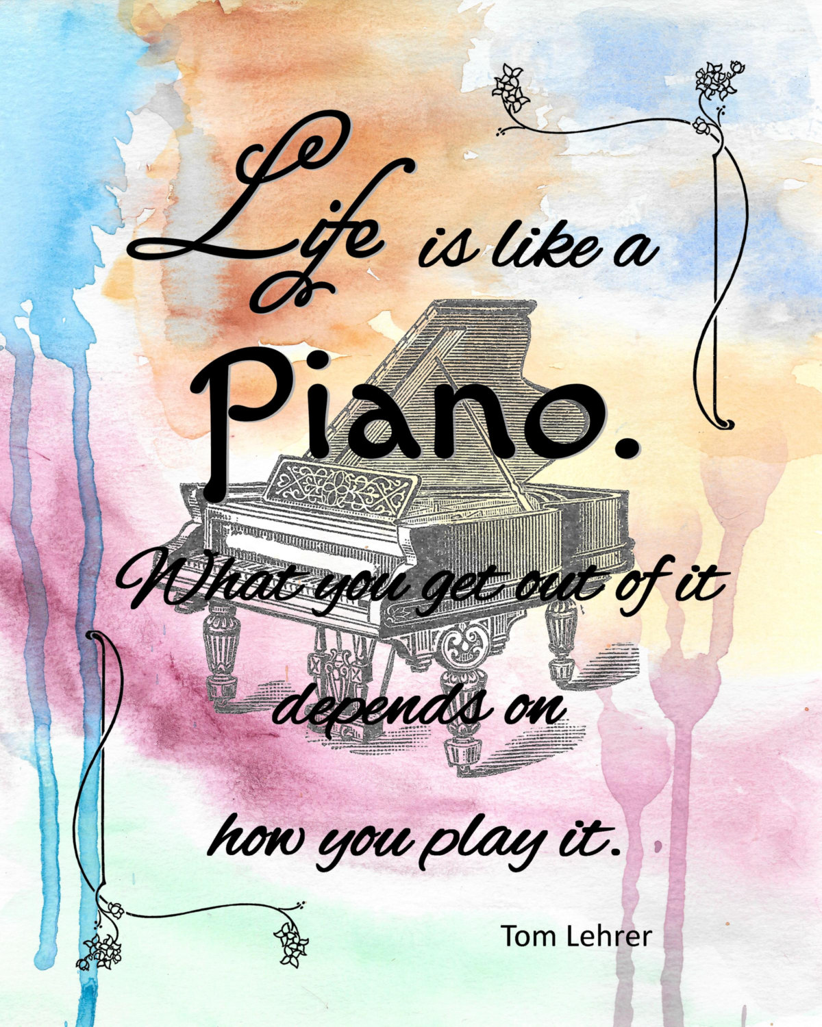 1200x1500 Piano Tom Lehrer Watercolor Life Quote Print 8x10 From Original