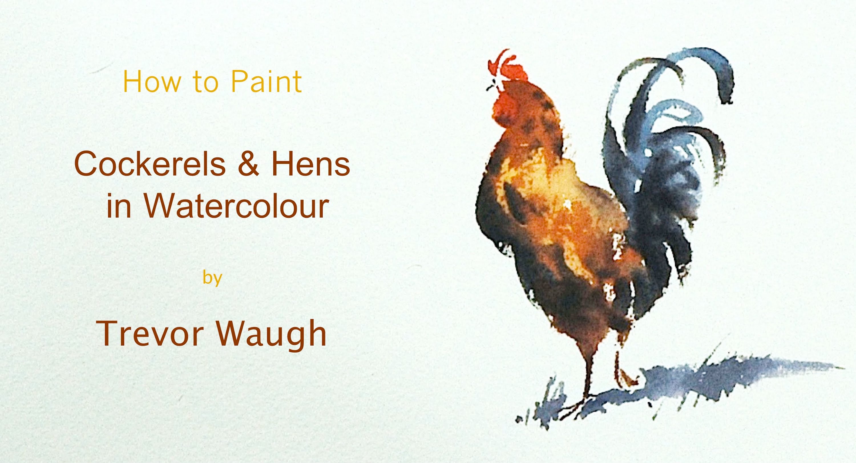 3000x1624 How To Paint Cockerels Amp Hens In Watercolour