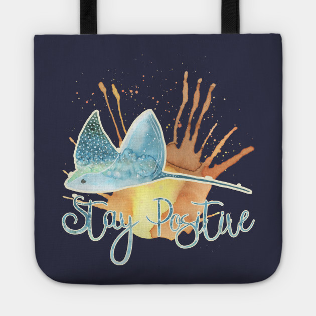 630x630 Stay Positive Stingray Watercolor