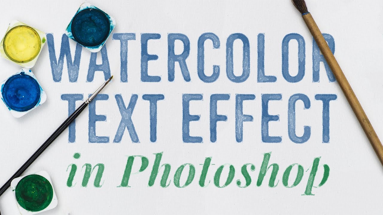 1280x720 How To Create A Watercolor Text Effect In Adobe Photoshop