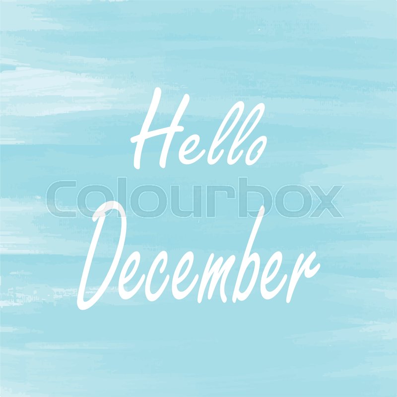 800x800 Hello December Blue Watercolor Background, Abstract Vector