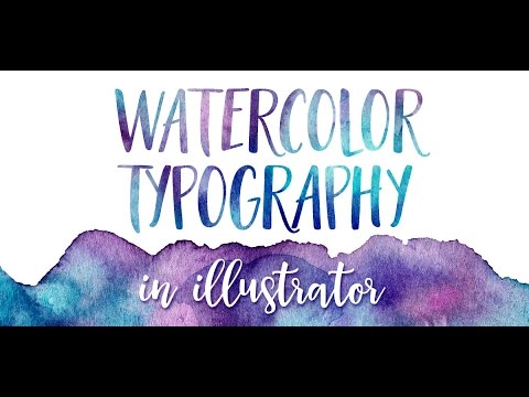 480x360 How To Create Watercolor Typography In Illustrator