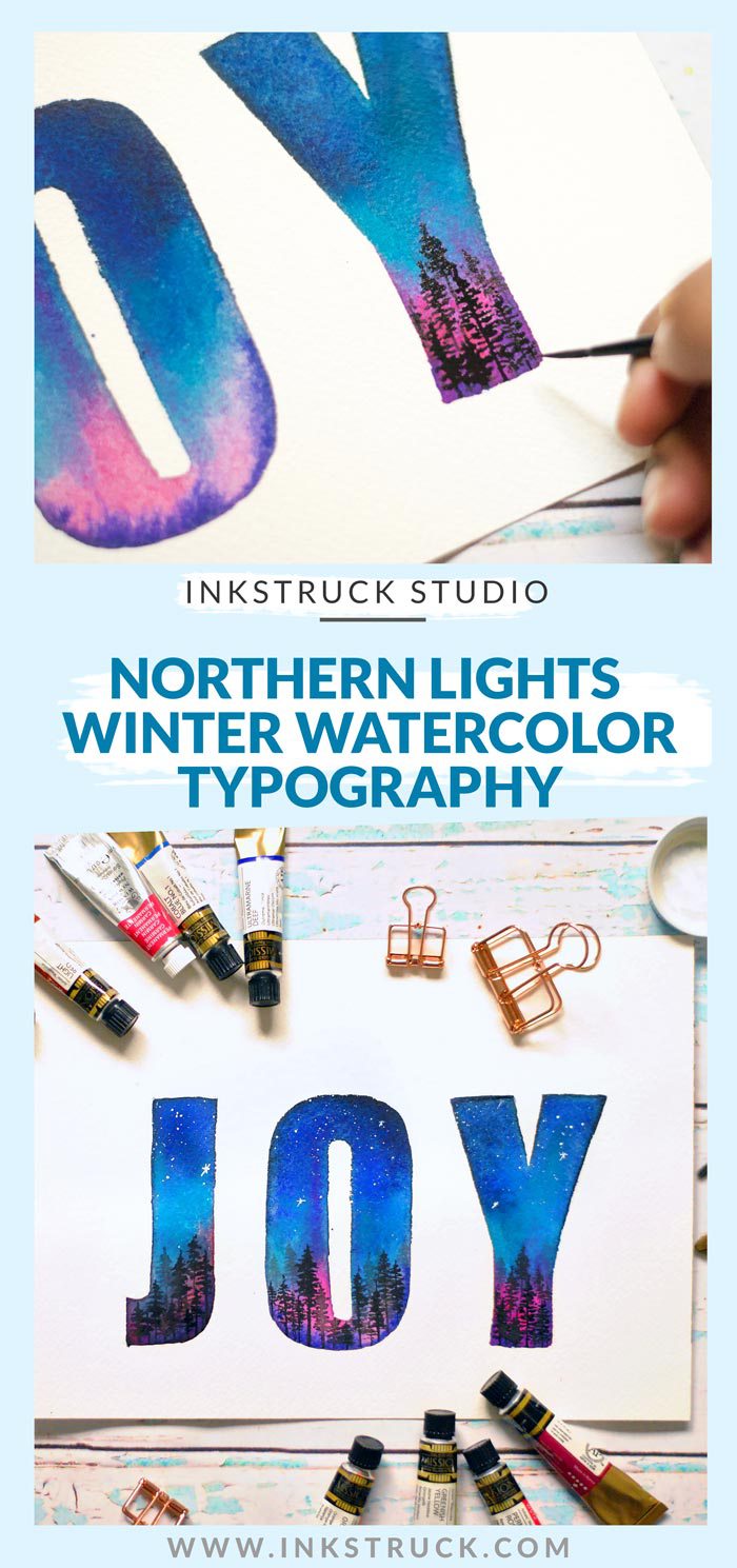 700x1489 Northern Lights Watercolor Typography Tutorial Inkstruck Studio