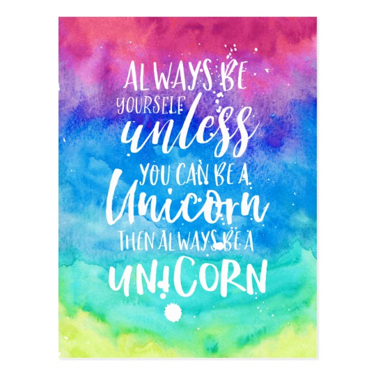 540x540 Unicorn Watercolor Typography Quote Postcard Zazzle.co.uk