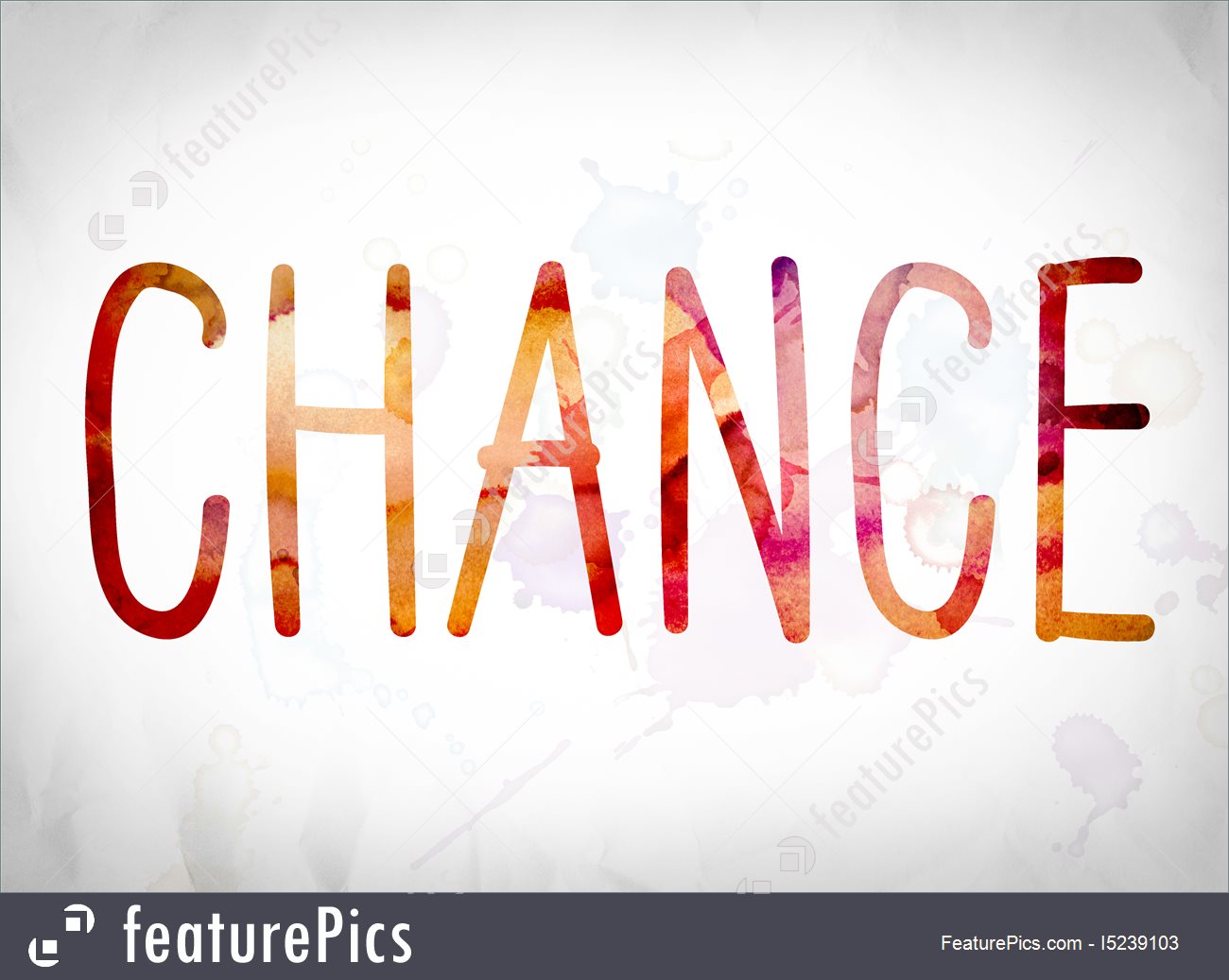 1300x1037 Illustration Of Chance Concept Watercolor Word Art