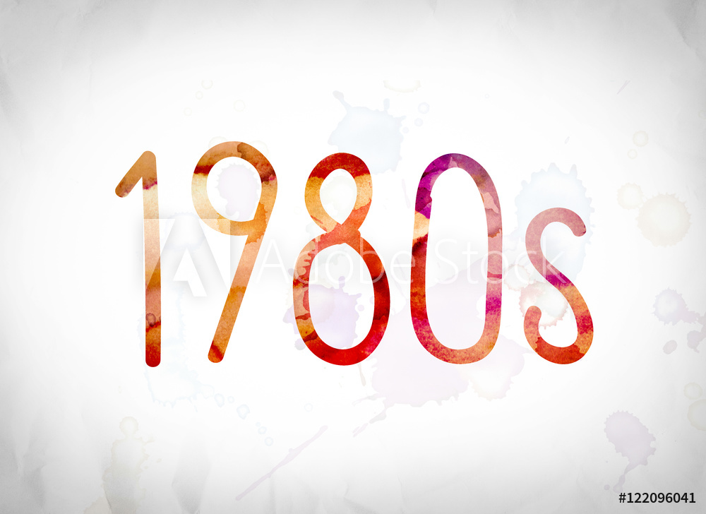 1000x728 Photo Amp Art Print 1980s Concept Watercolor Word Art Europosters