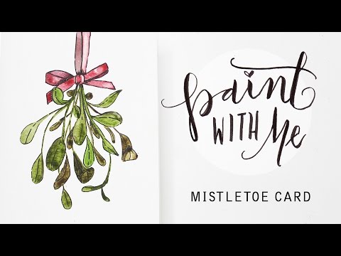 480x360 Paint With Me Watercolour Mistletoe Christmas Card (Beginner